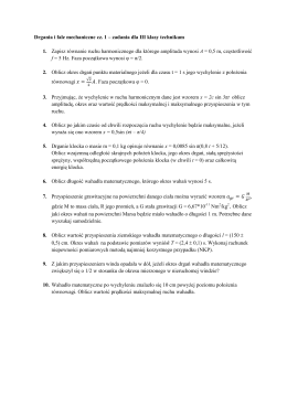 Drgania i fale mechaniczne cz. 1 – zadania dla III klasy technikum 1