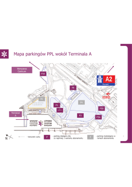 Mapa parkingów PPL wokół Terminala A