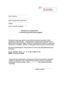 DYSPOZYCJA PRZELEWU ( z notarialym poświadczeniem podpisu)