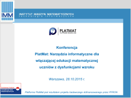 Wprowadzenie do PlatMat - Instytut Maszyn Matematycznych