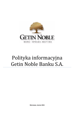 Polityka informacyjna Getin Noble Banku
