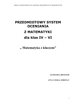 Przedmiotowy System Oceniania (PSO) Z MATEMATYKI dla kl. IV – VI