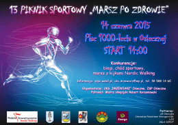 13 PIKNIK SPORTOWY „MARSZ PO ZDROWIE” 14 czerwca 2015