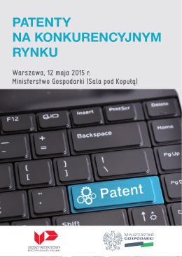 Patenty na konkurencyjnym rynku