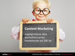 Content marketing - najpiękniejsza idea