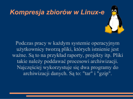 Kompresja zbiorów w Linux-e