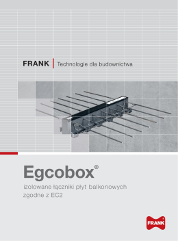 Egcobox® izolowane łączniki płyt balkonowych zgodne z EC2