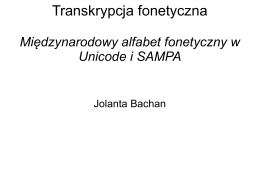 Transkrypcja fonetyczna - Jolanta Bachan