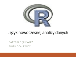 R – język nowoczesnej analizy danych