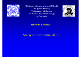Nabyta hemofilia 2010 – Prof. dr hab. n. med. Krystyna Zawilska