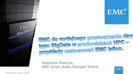 Radosław Piedziuk, EMC Isilon, Sales Manager Poland
