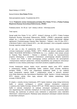 21/2015 Podpisanie umowy inwestycyjnej pomiędzy Kino Polska TV