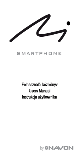 Felhasználói kézikönyv Users Manual Instrukcja