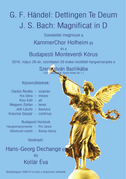 G. F. Händel: Dettingen Te Deum J. S. Bach: Magnificat in D