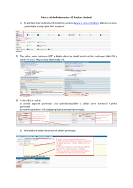 Práce s ročním hodnocením v IS Studium (student) 1) Po přihlášení