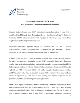 Zawieszenie działalności SKOK Arka oraz wystąpienie z wnioskiem