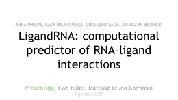 LigandRNA: computational predictor of RNA–ligand interactions