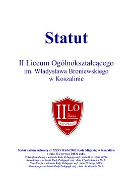 Statut - II LO im. Wł. Broniewskiego w Koszalinie