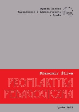 Profilaktyka - Wyższa Szkoła Zarządzania i Administracji w Opolu