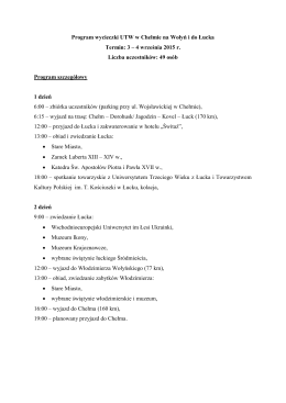Program wycieczki UTW w Chełmie na Wołyń i do Łucka