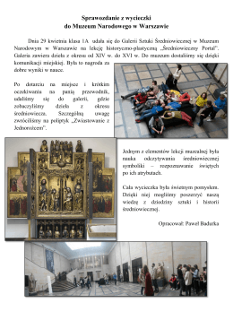 Sprawozdanie z wycieczki do Muzeum Narodowego w Warszawie