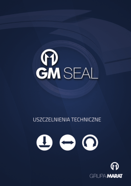 GM SEAL – uszczelnienia techniczne