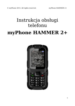 myPhone Hammer 2+- Instrukcja Obsługi [PL]