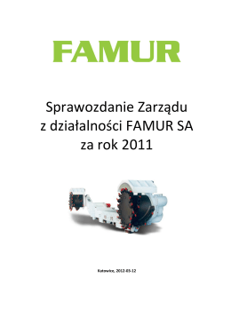 Sprawozdanie Zarządu z działalności FAMUR S