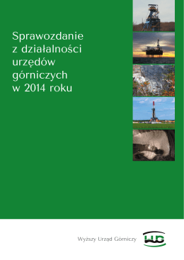 Sprawozdanie z działalności urzędów górniczych w 2014 roku