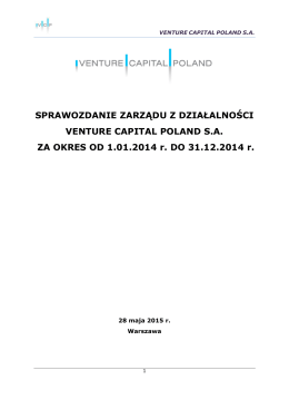 Załącznik 2 - Sprawozdanie z działalności Zarządu VCP S.A. w 2014 r.