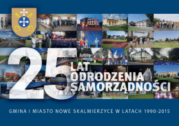25 lat odrodzenia samorządności gmina i miasto nowe skalmierzyce