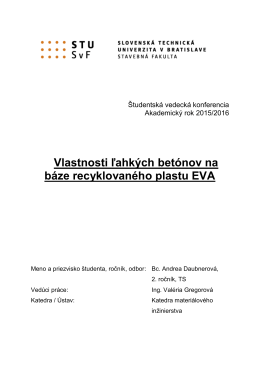 Vlastnosti ľahkých betónov na báze recyklovaného plastu EVA