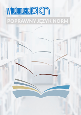 poprawny język norm - Polski Komitet Normalizacyjny