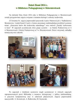 Dzień Ziemi 2016 w Bibliotece Pedagogicznej w Skierniewicach