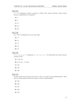 E) 19 Soru 23 0 ≤ x 1,x2,x3,x4 ≤ 7 oldu˘gunda x 1 +