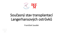 Transplantace ostrůvků