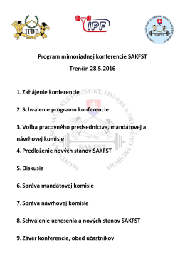 Program mimoriadnej konferencie SAKFST Trenčín 28.5.2016 1