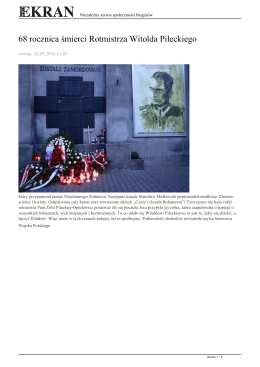 68 rocznica śmierci Rotmistrza Witolda Pileckiego