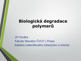 Biodegradace polymerů