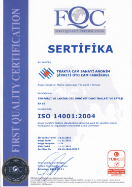 TS EN ISO 14001 Çevre Yönetim Sistemi Trakya Cam Sanayii A.Ş