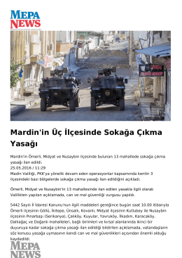 Mardin`in Üç İlçesinde Sokağa Çıkma Yasağı