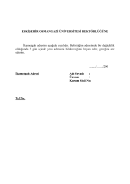 adres bildirim formu - Eskişehir Osmangazi Üniversitesi