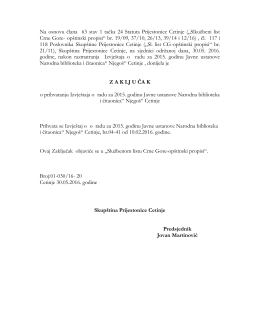 Na osnovu člana 63 stav 1 tačka 24 Statuta Prijestonice Cetinje