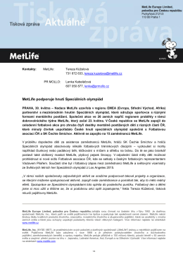30. 5. 2016 MetLife podporuje hnutí Speciálních olympiád