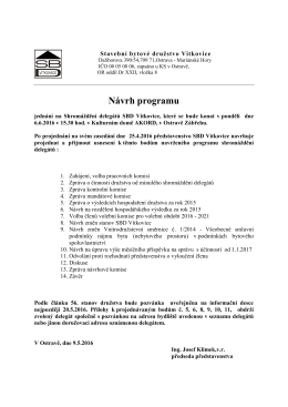 Návrh programu SD 6.6.2016 - Stavební bytové družstvo Vítkovice