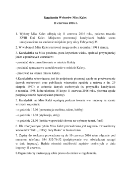 Regulamin Wyborów Miss Kalet 11 czerwca 2016 r. 1