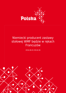 Niemiecki producent zastawy stołowej WMF będzie w rękach