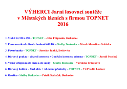 výherci jarní soutěže s firmou topnet 2016