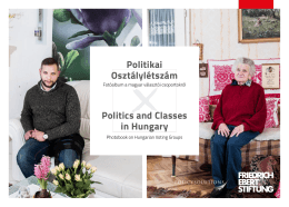Politikai Osztálylétszám Politics and Classes in Hungary