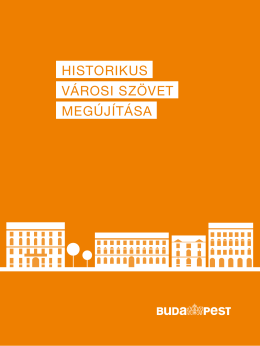 Historikus városszövet megújítása